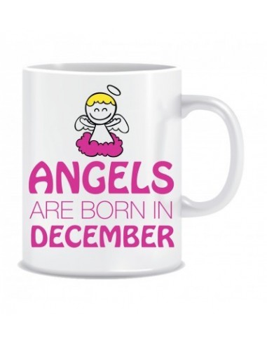 Everyday Desire Angels are Born in December Printed Ceramic Coffee Tea Mug ED260