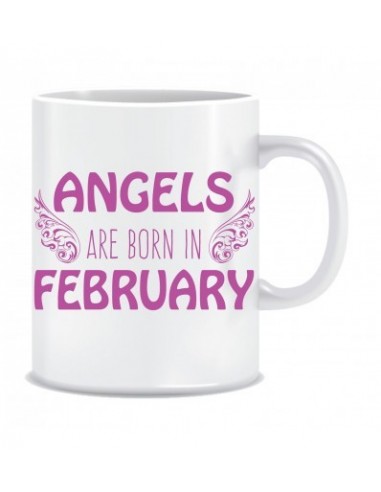 Everyday Desire Angels are Born in February Ceramic Coffee Mug - Birthday gifts for Girls, Women, Mother - ED444