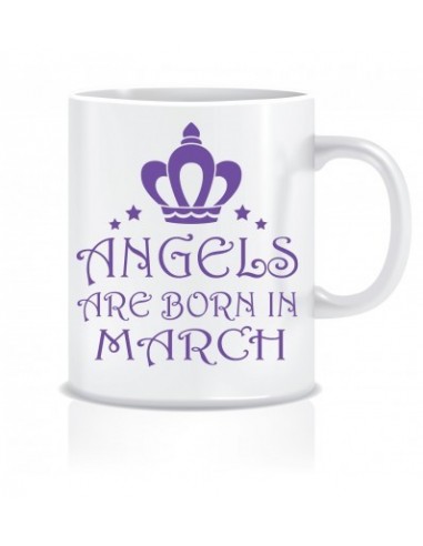 Everyday Desire Angels are Born in March Ceramic Coffee Mug - Birthday gifts for Girls, Women, Mother - ED452