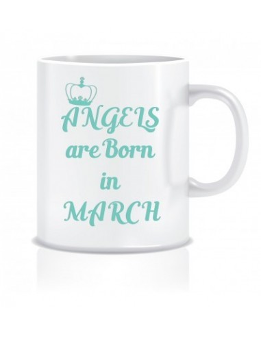 Everyday Desire Angels are Born in March Ceramic Coffee Mug - Birthday gifts for Girls, Women, Mother - ED455