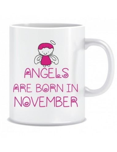 Everyday Desire Angels are Born in November Printed Ceramic Coffee Mug ED255