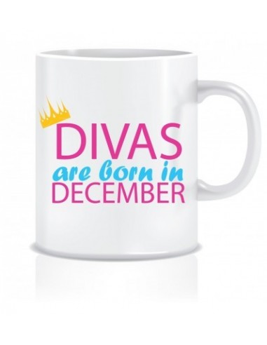 Everyday Desire Divas are Born in December Printed Ceramic Coffee Mug ED290