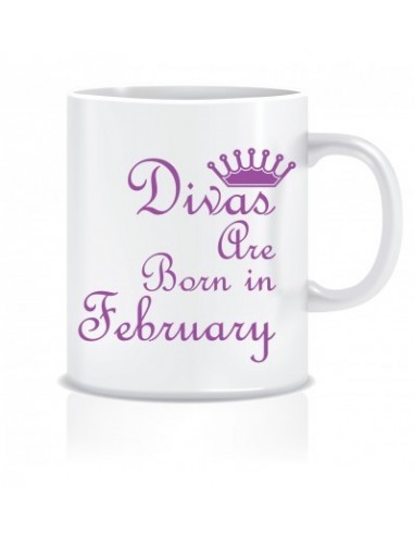 Everyday Desire Divas are Born in February Ceramic Coffee Mug - Birthday gifts for Girls, Women, Mother - ED584