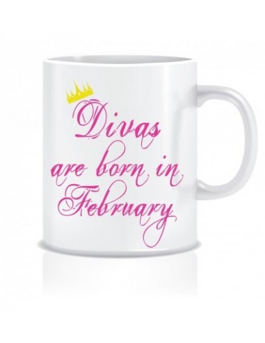 Everyday Desire Divas are Born in February Ceramic Coffee Mug - Birthday gifts for Girls, Women, Mother - ED598
