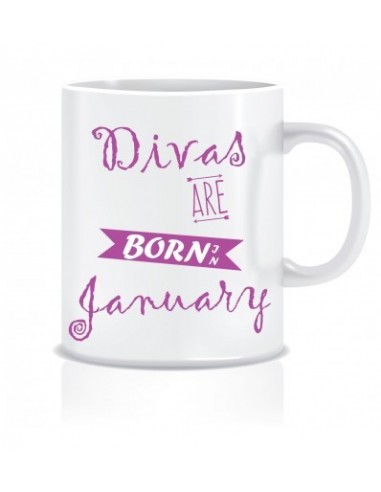 Everyday Desire Divas are Born in January Ceramic Coffee Mug - Birthday gifts for Girls, Women, Mother - ED581