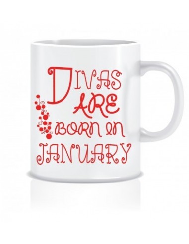 Everyday Desire Divas are Born in January Ceramic Coffee Mug - Birthday gifts for Girls, Women, Mother - ED594
