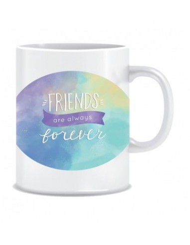 Everyday Desire Friends are Forever Ceramic Coffee Mug ED024