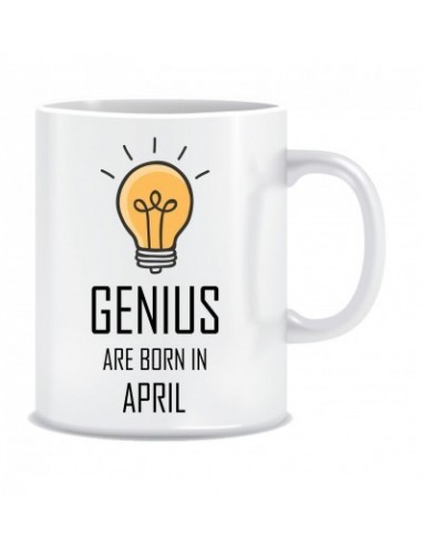 Everyday Desire Genius are Born in April Ceramic Coffee Mug - Birthday gifts for Boys, Men, Father - ED671