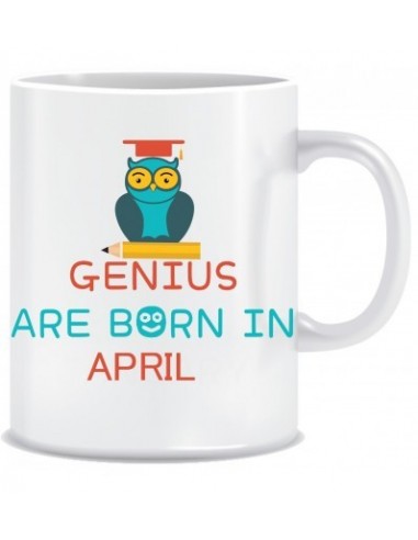 Everyday Desire Genius are Born in April Ceramic Coffee Mug - Birthday gifts for Boys, Men, Father - ED676