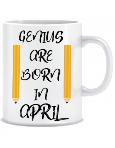 Everyday Desire Genius are Born in April Ceramic Coffee Mug - Birthday gifts for Boys, Men, Father - ED677