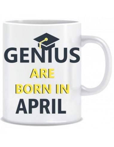 Everyday Desire Genius are Born in April Ceramic Coffee Mug - Birthday gifts for Boys, Men, Father - ED678