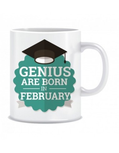 Everyday Desire Genius are Born in February Ceramic Coffee Mug - Birthday gifts for Boys, Men, Father - ED526