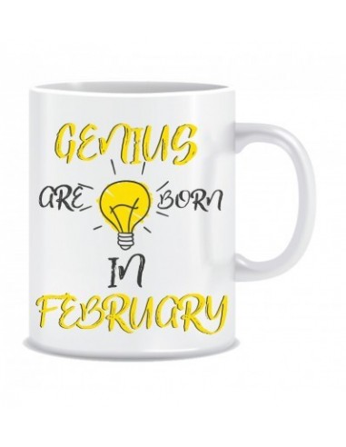 Everyday Desire Genius are Born in February Ceramic Coffee Mug - Birthday gifts for Boys, Men, Father - ED529