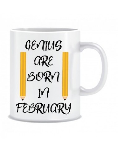 Everyday Desire Genius are Born in February Ceramic Coffee Mug - Birthday gifts for Boys, Men, Father - ED541