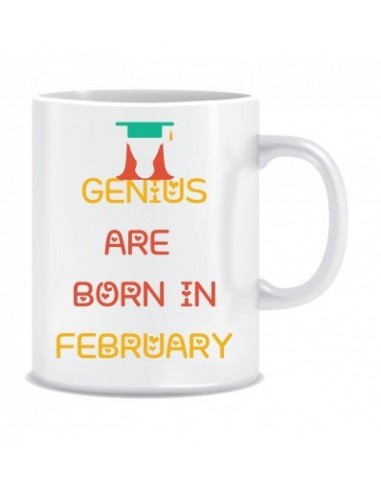 Everyday Desire Genius are Born in February Ceramic Coffee Mug - Birthday gifts for Boys, Men, Father - ED543