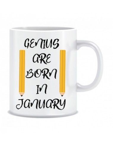 Everyday Desire Genius are Born in January Ceramic Coffee Mug - Birthday gifts for Boys, Men, Father - ED537