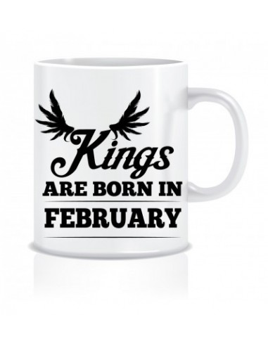 Everyday Desire Kings are Born in February Ceramic Coffee Mug ED374 - Birthday gifts for Boys, Men, Father