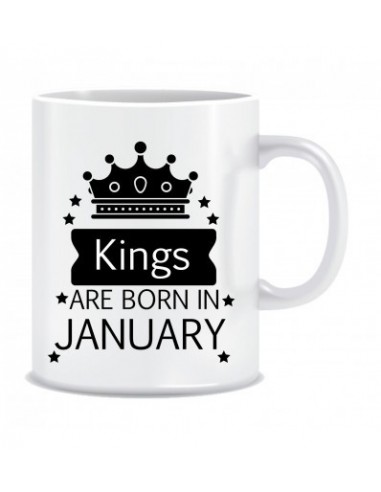Everyday Desire Kings are Born in January Ceramic Coffee Mug ED347 - Birthday gifts for Boys, Men, Father