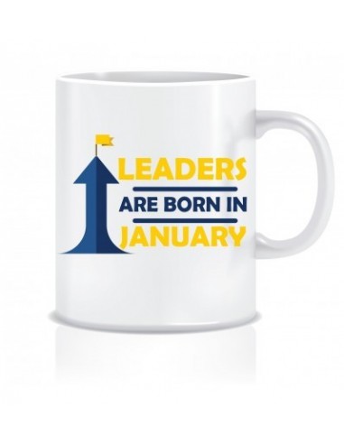 Everyday Desire Leaders are Born in January Ceramic Coffee Mug - Birthday gifts for Boys, Men, Father - ED489