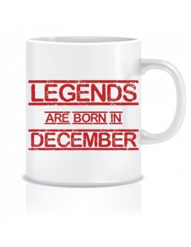 Everyday Desire Legends are Born in December Printed Ceramic Coffee Mug ED143