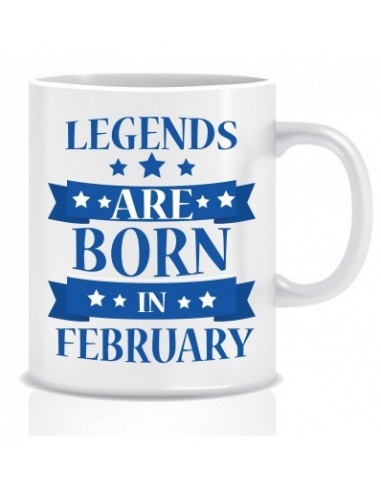 Everyday Desire Legends are Born in February Ceramic Coffee Mug ED320 - Birthday gifts for Boys, Men, Father