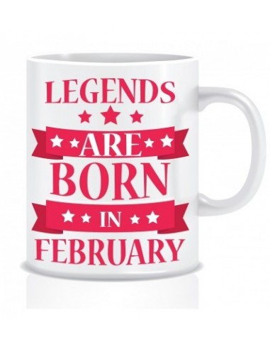 Everyday Desire Legends are Born in February Ceramic Coffee Mug ED321 - Birthday gifts for Boys, Men, Father