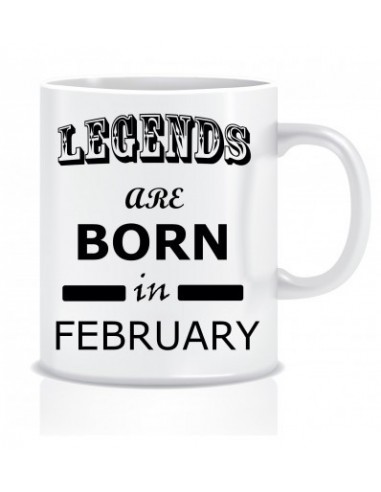 Everyday Desire Legends are Born in February Ceramic Coffee Mug ED322 - Birthday gifts for Boys, Men, Father