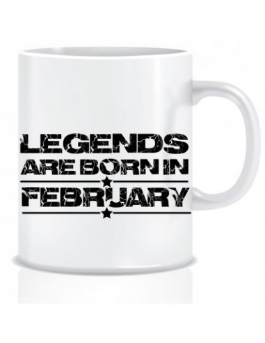 Everyday Desire Legends are Born in February Ceramic Coffee Mug ED335 - Birthday gifts for Boys, Men, Father