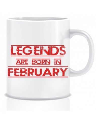 Everyday Desire Legends are Born in February Ceramic Coffee Mug ED338 - Birthday gifts for Boys, Men, Father