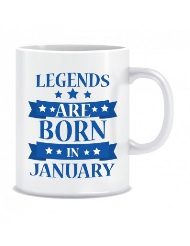Everyday Desire Legends are Born in January Ceramic Coffee Mug ED315 - Birthday gifts for Boys, Men, Father