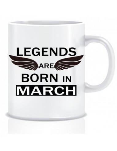 Everyday Desire Legends are Born in March Ceramic Coffee Mug ED341 - Birthday gifts for Boys, Men, Father