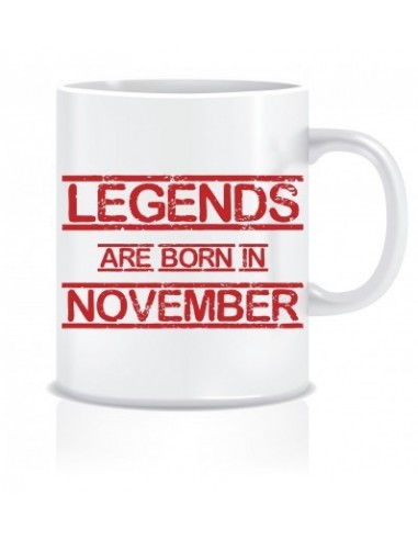 Everyday Desire Legends are Born in November Printed Ceramic Coffee Mug ED141