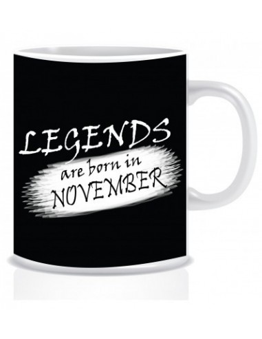 Everyday Desire Legends are Born in November Printed Ceramic Coffee Mug ED219