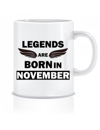 Everyday Desire Legends are Born in November Printed Ceramic Coffee Tea Mug ED140