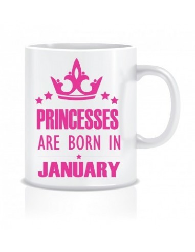 Everyday Desire Princesses are Born in January Ceramic Coffee Mug ED380 - Birthday gifts for Girls, Women, Mother