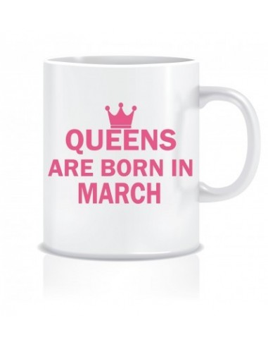 Everyday Desire Queens are Born in March Ceramic Coffee Mug - Birthday gifts for Girls, Women, Mother - ED482