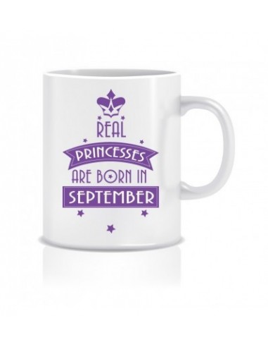 Everyday Desire Real Princesses are Born in September Printed Ceramic Coffee Mug ED069