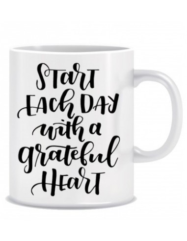 Everyday Desire Start Each Day With Greatful Heart Ceramic Coffee Mug ED013