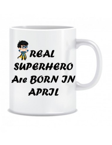 Everyday Desire Superheroes are Born in April Ceramic Coffee Mug - Birthday gifts for Boys, Men, Father - ED650