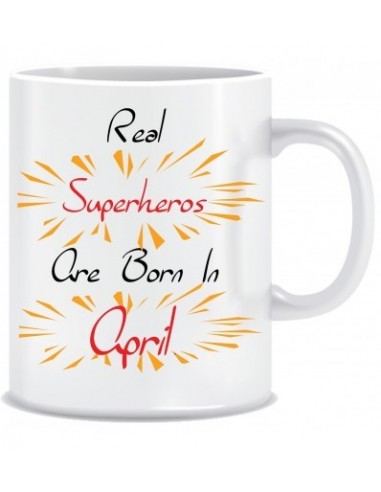 Everyday Desire Superheroes are Born in April Ceramic Coffee Mug - Birthday gifts for Boys, Men, Father - ED654