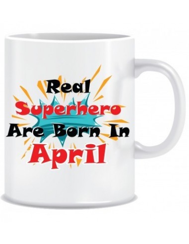 Everyday Desire Superheroes are Born in April Ceramic Coffee Mug - Birthday gifts for Boys, Men, Father - ED655
