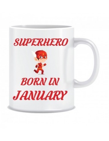 Everyday Desire Superheroes are Born in January Ceramic Coffee Mug - Birthday gifts for Boys, Men, Father - ED549