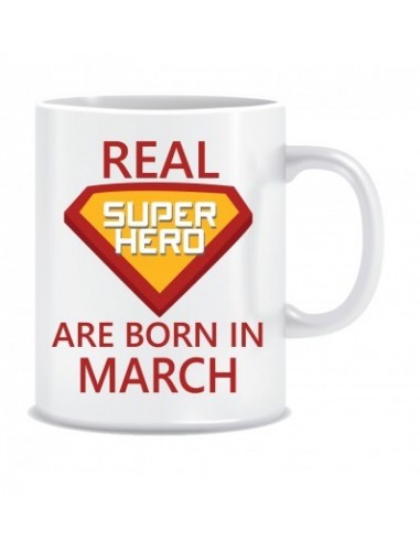Everyday Desire Superheroes are Born in March Ceramic Coffee Mug - Birthday gifts for Boys, Men, Father - ED575